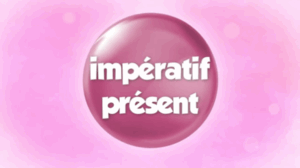 L'impératif présent